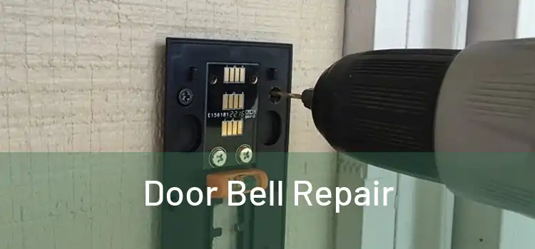  Door Bell Repair 
