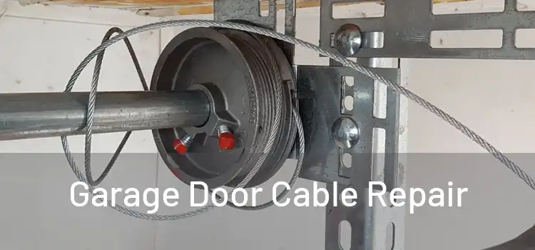  Garage Door Cable Repair 